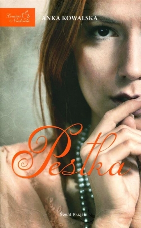 Pestka - Kowalska Anka