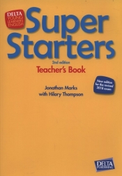 Super Starters Second Edition Teacher's Book - Marks Jonathan