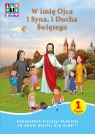 Religia W imię Ojca i Syna i Ducha Świętego Podręcznik cz. 1 cz. 2 Domownik Opracowanie zbiorowe