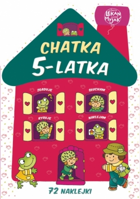 Chatka 5-latka - Elżbieta Lekan, Joanna Myjak