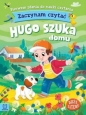 Hugo szuka domu Zaczynam czytać. Duże litery. Pierwsze zdania do nauki czytania - Agnieszka Bator