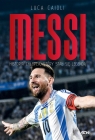 Messi. Historia chłopca, który stał się legendą