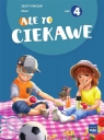 Ale to ciekawe SP 1 ćw cz.4 Beata Skrzypiec, Jolanta Okuniewska, Sabina Piłat