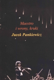 Maestro i wrony, kruki