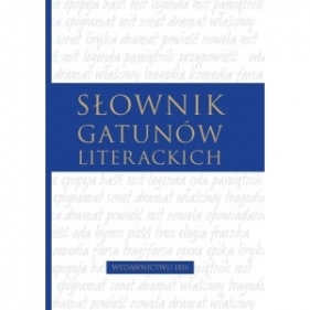 Słownik gatunków literackich - Opracowanie zbiorowe
