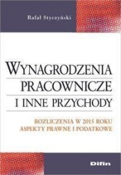 Wynagrodzenia pracownicze i inne przychody - Styczyński Rafał
