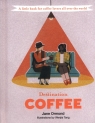 Destination Coffee Ormond Jane