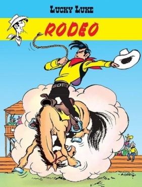 Lucky Luke Tom 2: Rodeo - Opracowanie zbiorowe