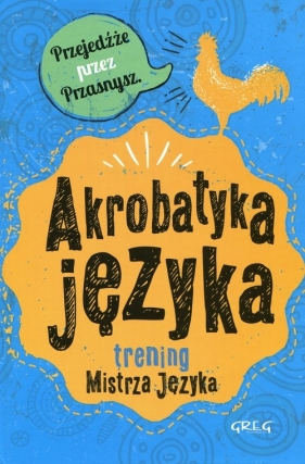 Akrobatyka języka trening Mistrza Języka