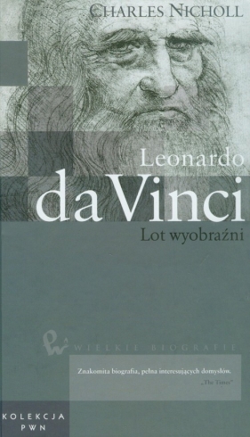 Wielkie biografie Tom 5 Leonardo da Vinci - Nicholl Charles<br />