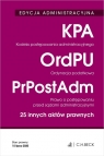 Edycja administracyjna. Kodeks postępowania administracyjnego. Ordynacja