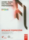 Adobe Flash CS5/CS5 PL Professional Oficjalny podręcznik