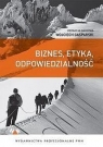  Biznes, etyka, odpowiedzialność