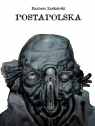 Postapolska Bartosz Zaskórski