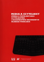 Media a czytelnicy - Antczak Mariola, Brzuska-Kępa Alina, Walczak-Niewiadomska Agata<br />