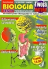 Twoja matura. Biologia 2006 testy dla maturzystów i kandydatów na wyższe uczelnie poziom podstawowy/poziom rozszerzony