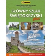 Główny Szlak Świętokrzyski - przewodnik turystyczny - Wołoszyńska-Wiśniewska Elżbieta, Wołoszyński Marek