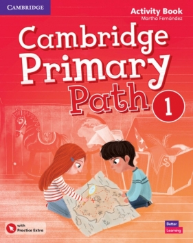 Cambridge Primary Path Level 1 Activity Book with Practice Extra - Martha Fernandez