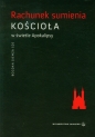 Rachunek sumienia kościoła w świetle Apokalipsy - Bogdan Giemza