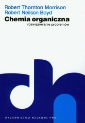 Chemia organiczna Rozwiązywanie problemów