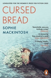 Cursed Bread - Mackintosh Sophie