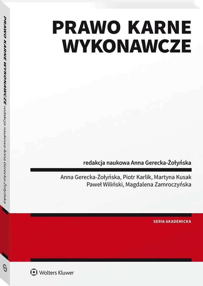 <img src='https://webimage.pl/pics/903/3/d9788382463903.png' style='height:440px' /> Prawo karne wykonawcze