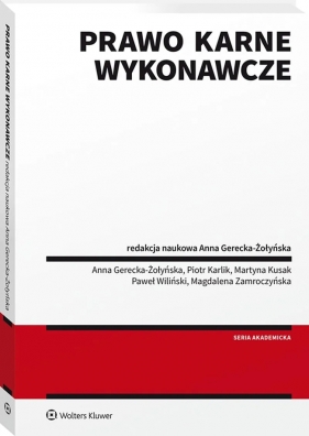 Prawo karne wykonawcze - Opracowanie zbiorowe