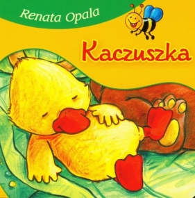 Kaczuszka - Opala Renata