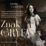 Znak Gryfa audiobook Agnieszka Gładzik