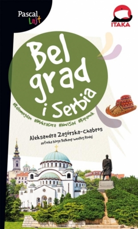 Belgrad i Serbia Pascal Lajt - Zagórska-Chabros Aleksandra