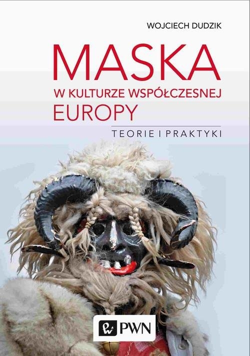 Maska w kulturze współczesnej Europy