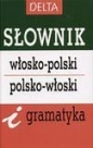 Słownik włosko-polski polsko-włoski i gramatyka - Elżbieta Jamrozik