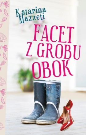 Facet z grobu obok - Mazetti Katarina