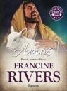 Amos. Prorok, pasterz z Tekoa audiobook Francine Rivers