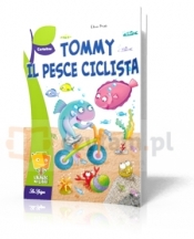 Alberto dei Libri Seria Verde - Tommy il Pesce Ciclista - Prati Elisa 