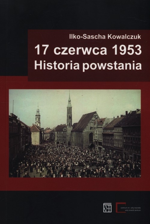 17 czerwca 1953. Historia powstania