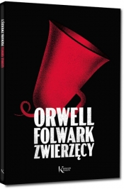 Folwark zwierzęcy - George Orwell