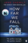 How Far We Fall Jane Shemilt