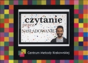 Czytanie przez naśladowanie - Agata Dębicka-Cieszyńska