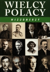Wielcy Polacy Wizjonerzy - Józefina Korpyś, Ireneusz Korpyś