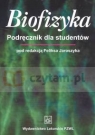 Biofizyka Podręcznik dla studentów