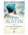 Kroniki Odnowy T.3 Na fundamencie Lynn Austin