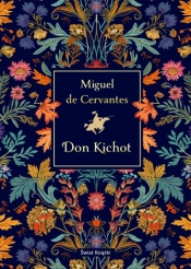 Don Kichot (elegancka edycja) - Miguel de Cervantes