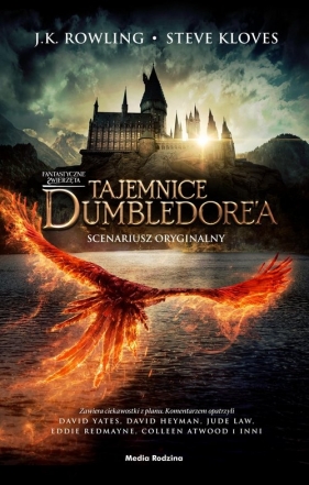 Fantastyczne zwierzęta. Tajemnice Dumbledore'a. Scenariusz oryginalny - J.K. Rowling