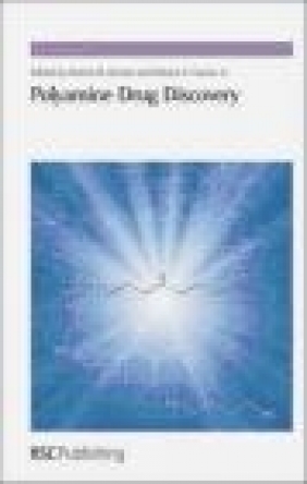 Polyamine Drug Discovery David P. Rotella