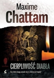 Cierpliwość diabła - Maxime Chattam
