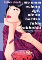Nadal nie mam ochoty żyć, ale za bardzo... część 2 - Baek Sehee