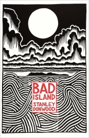 Bad Island - Donwood Stanley