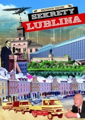 Sekrety Lublina (Uszkodzona okładka) - Krzysztof Załuski