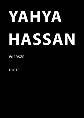 Wiersze Digte - Yahya Hassan